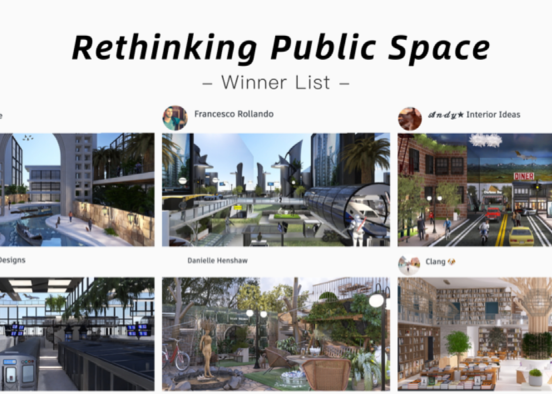 Winner Announced for the August Challenge - Rethinking Public Space!!! Design Rendering