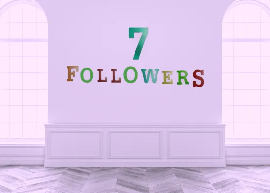 seven followers Design Rendering