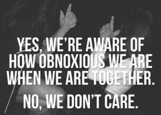 yes, we´re aware of how obnoxious we are when we are together   no, we don't care  Design Rendering