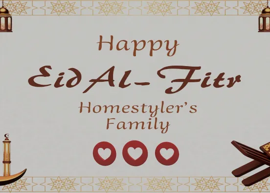 # Eid Mubarak friends from Homestyler❤️💖❤️ Renderização de Design