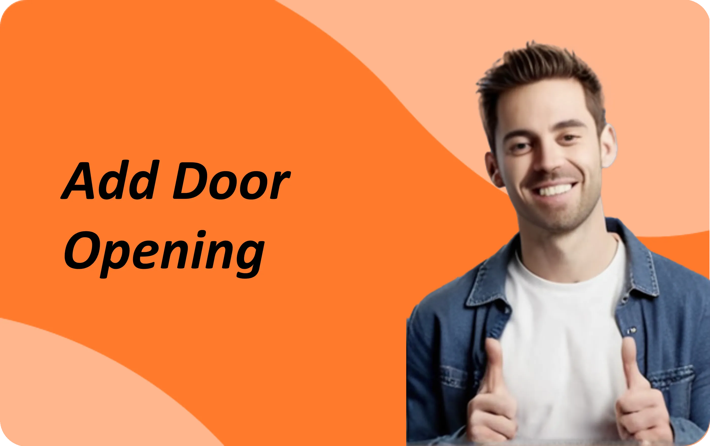 Add Door Opening｜Homestyler