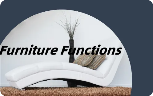 Auxiliary Furniture Functions