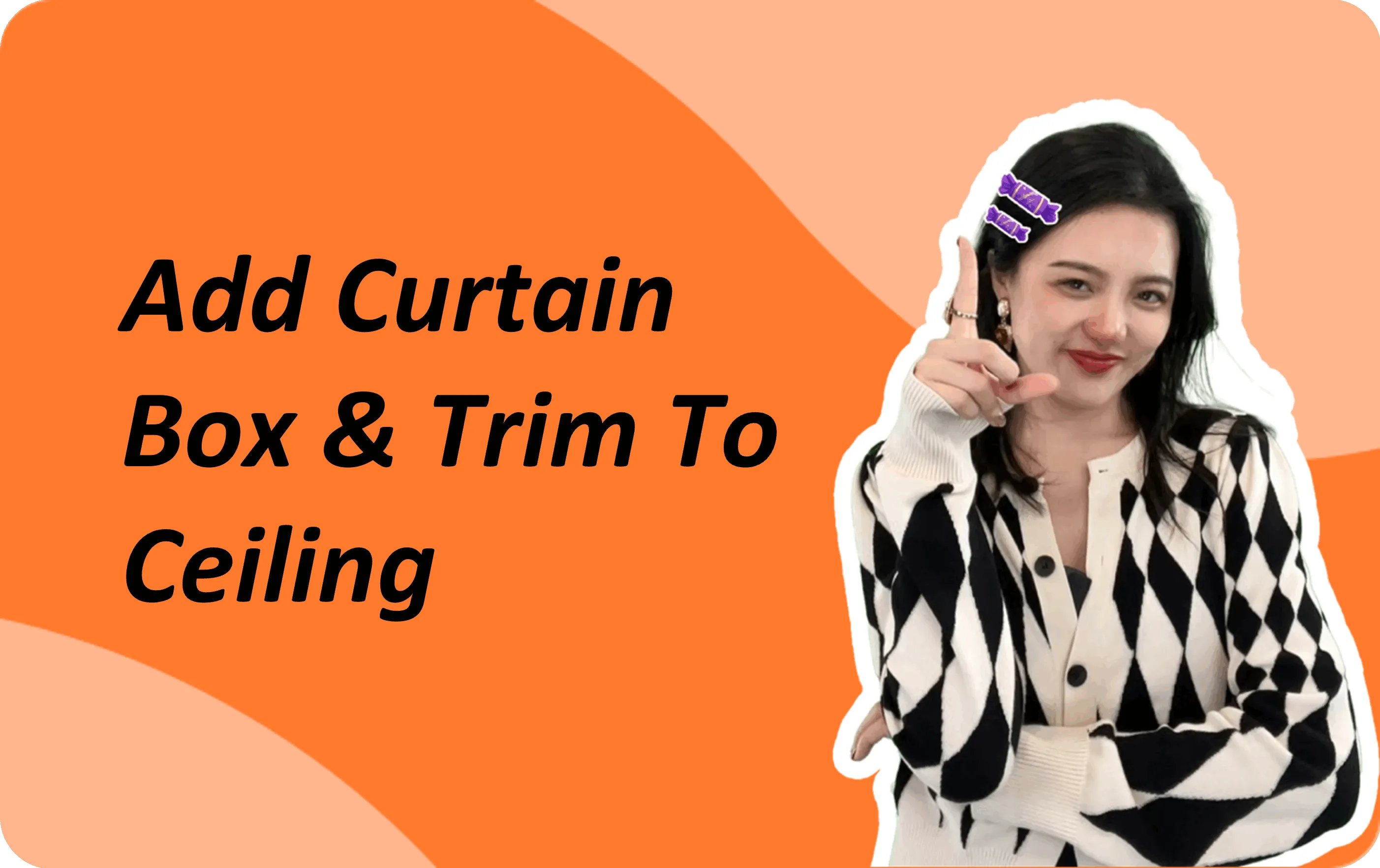 Add curtain box & trim to ceiling｜Homestyler
