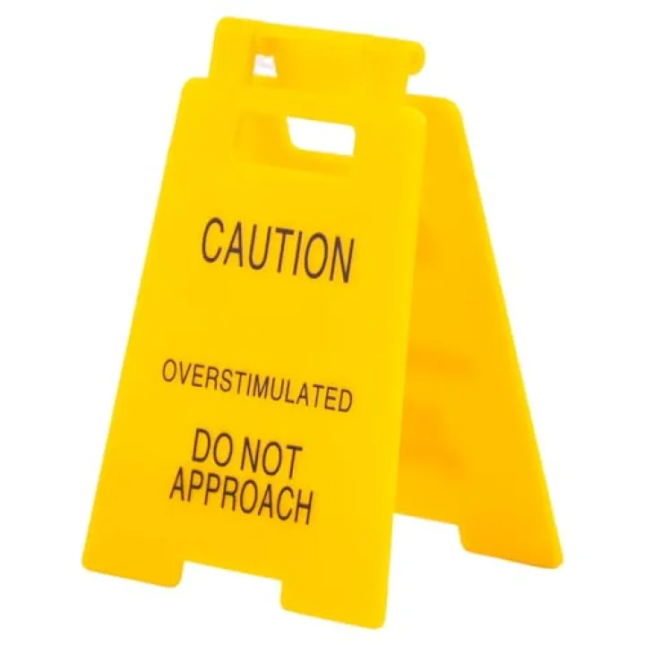 Caution Overstimulated Do Not Approach Desk Sign Funny Office Prank Humorous Warning Desk Sign Gag Gift Mini Office Decor Accessories for Workplace Coworkers Employees Boss Teammate, Yellow