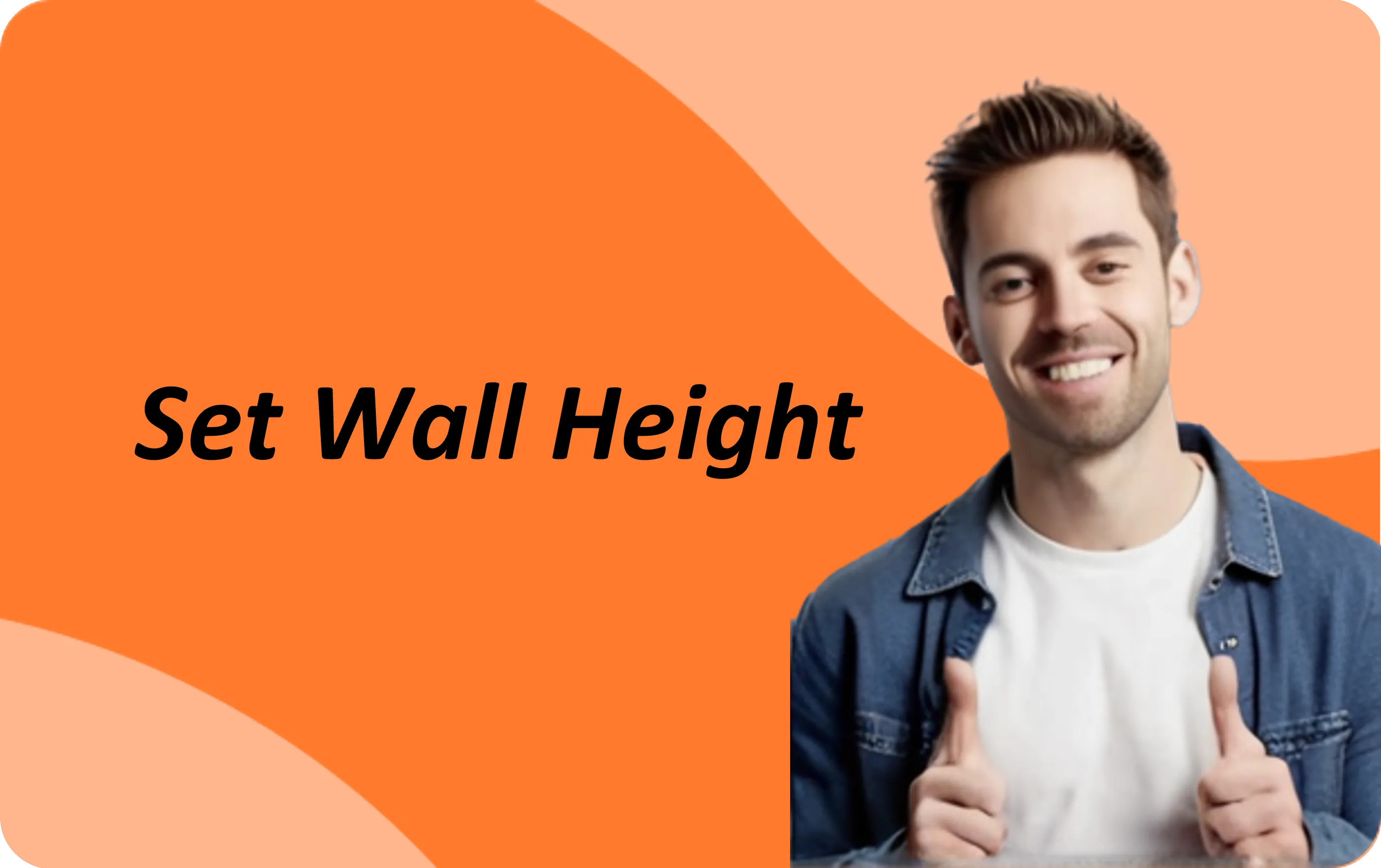 Set Wall Height｜Homestyler