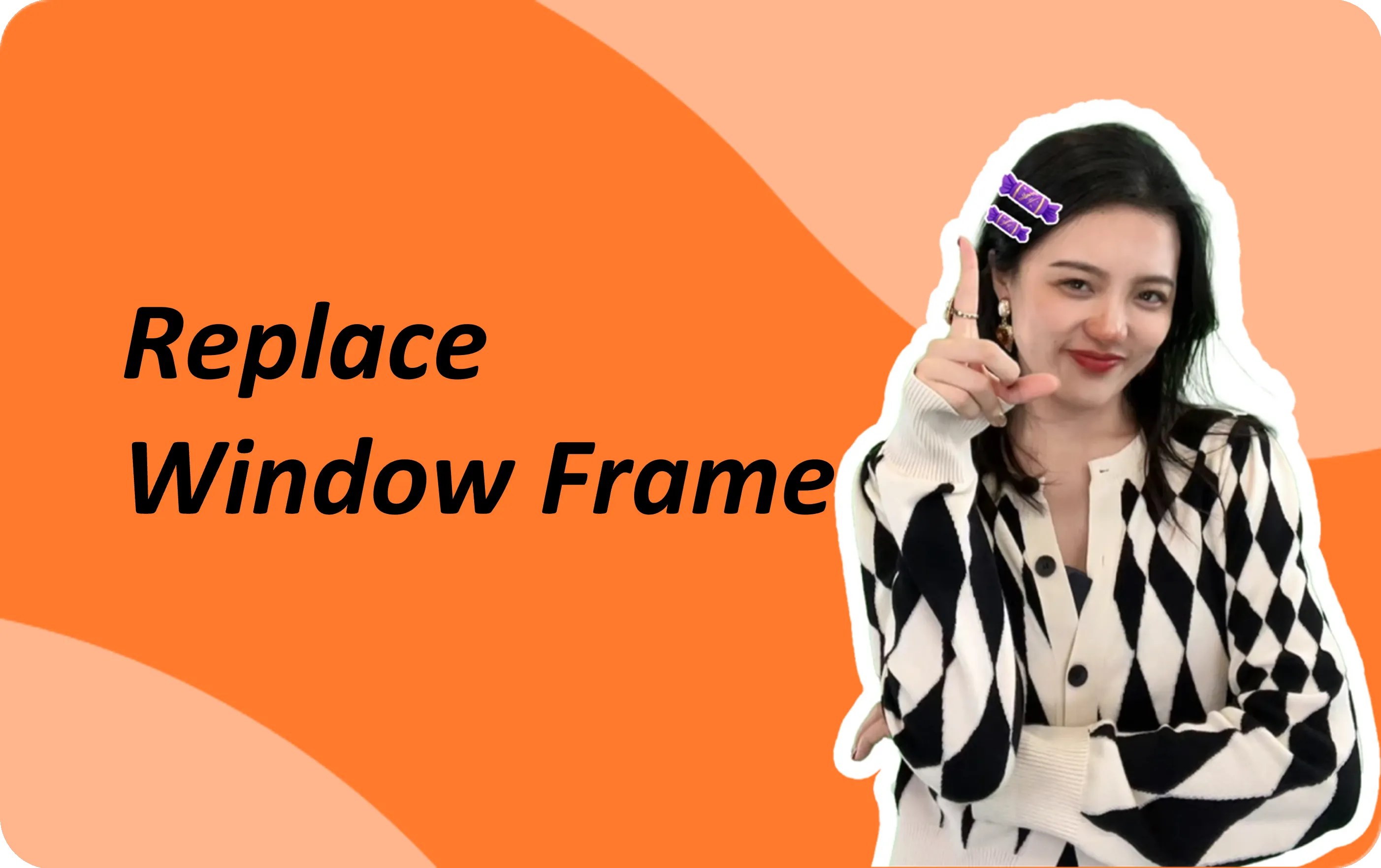 Replace window frame｜Homestyler