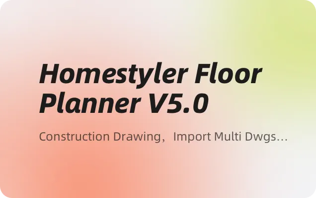 V5.0-Homestyler V5.0 is Newly Launched！
